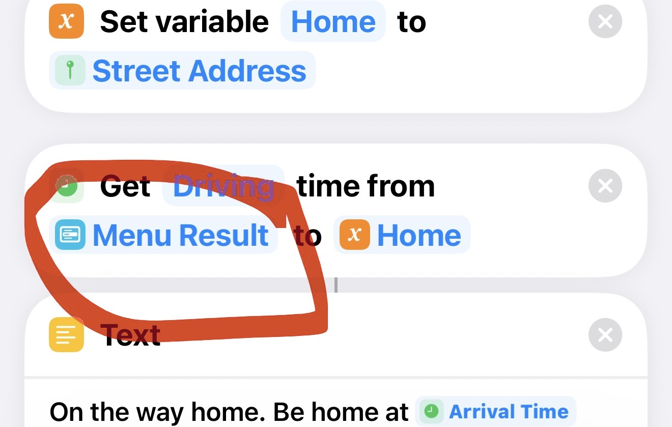 Get Travel Time reading Driving, from Menu Result, to Home