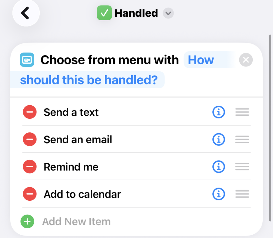 The Handled shortcut open in Shortcuts, a Choose from Menu action with four items: Send a text, Send an email, Remind me, Add to calendar