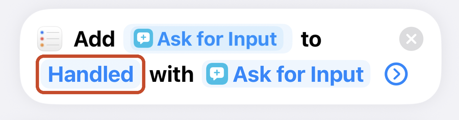 The Add reminder action with the list name, Handled, marked