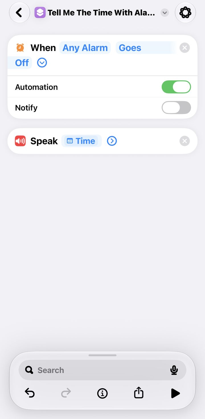 The alarm trigger block at the top of the shortcut: When Any Alarm Goes Off, Automation on, Notify off, then Speak Time