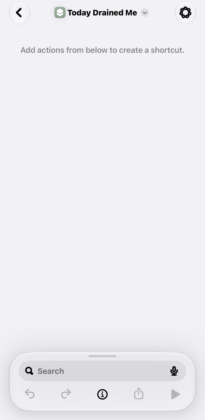 A new, empty shortcut in the editor with the Search bar at the bottom